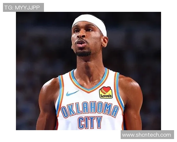 谢伊吉尔杰斯亚历山大如何在NBA赛场上崭露头角成为新一代篮球明星 谢伊吉尔杰斯亚历山大如何在NBA赛场上崭露头角成为新一代篮球明星