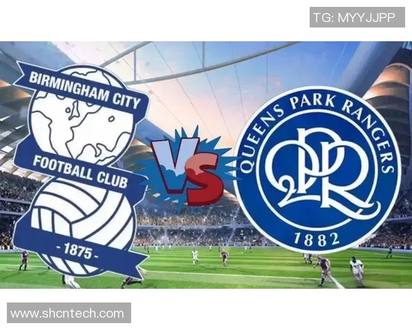 伯明翰与女王巡游精彩对决比分揭晓赛季表现分析 伯明翰与女王巡游精彩对决比分揭晓赛季表现分析