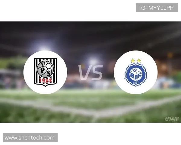 赫尔辛基与瓦萨的精彩对决揭示芬兰足球的魅力与竞争力 赫尔辛基与瓦萨的精彩对决揭示芬兰足球的魅力与竞争力